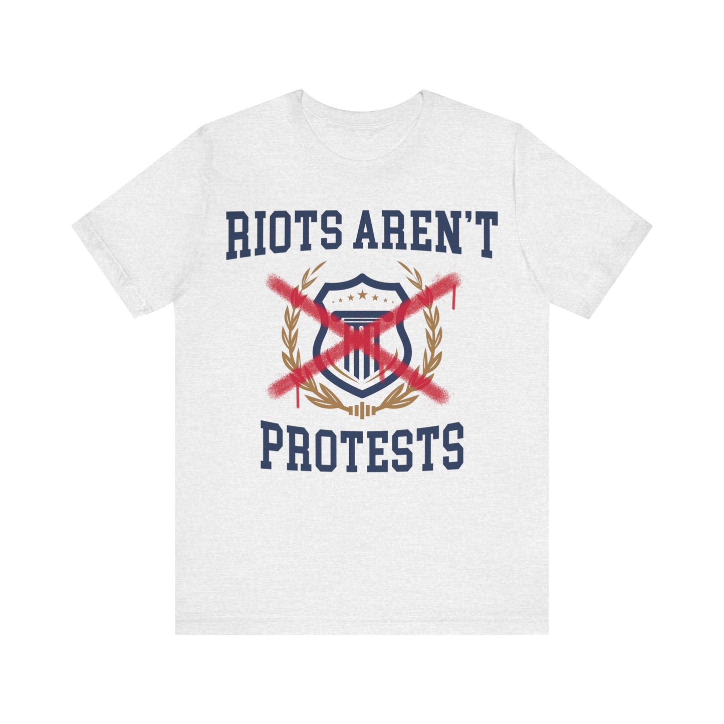 Riots Aren't Protests Tee