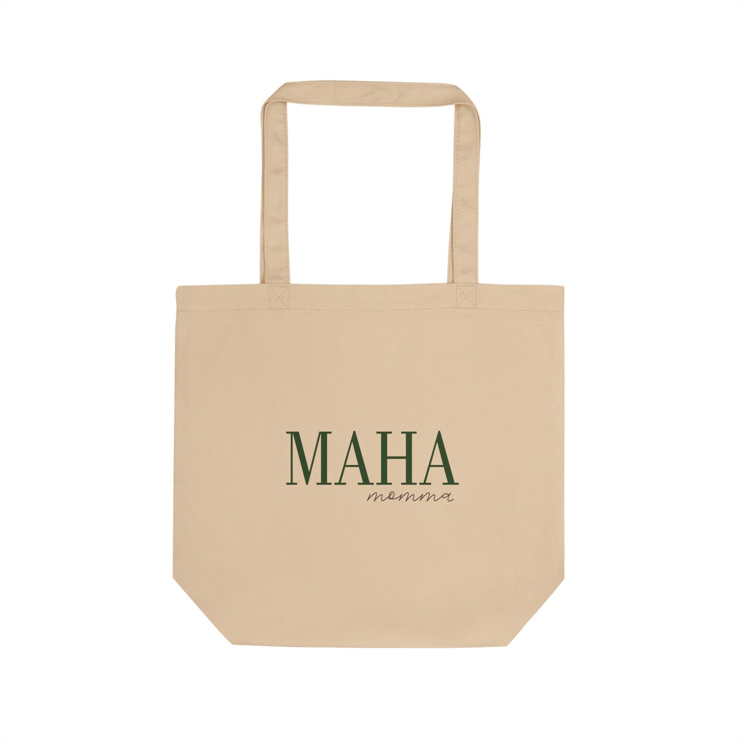 MAHA Momma - 100% Organic Cotten Tote Bag