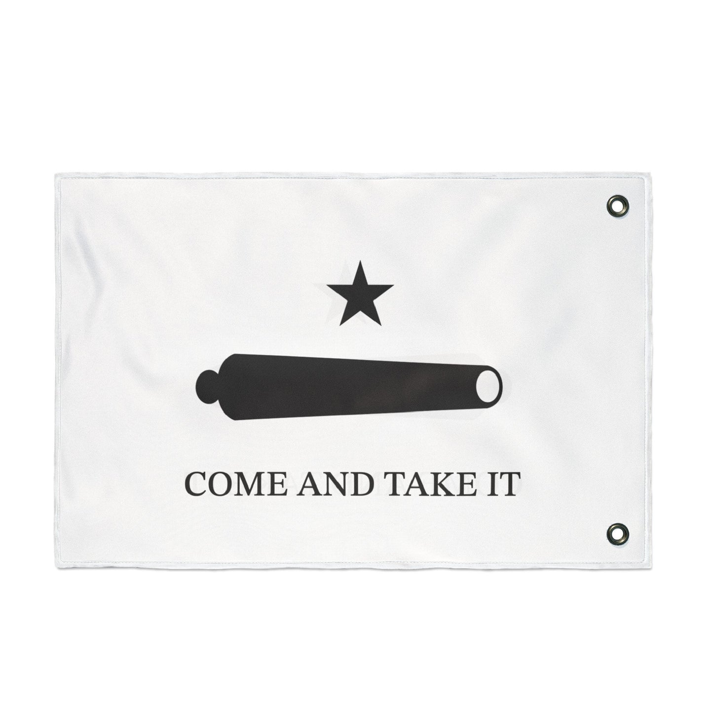 Come and Take It Double Sided  Flag