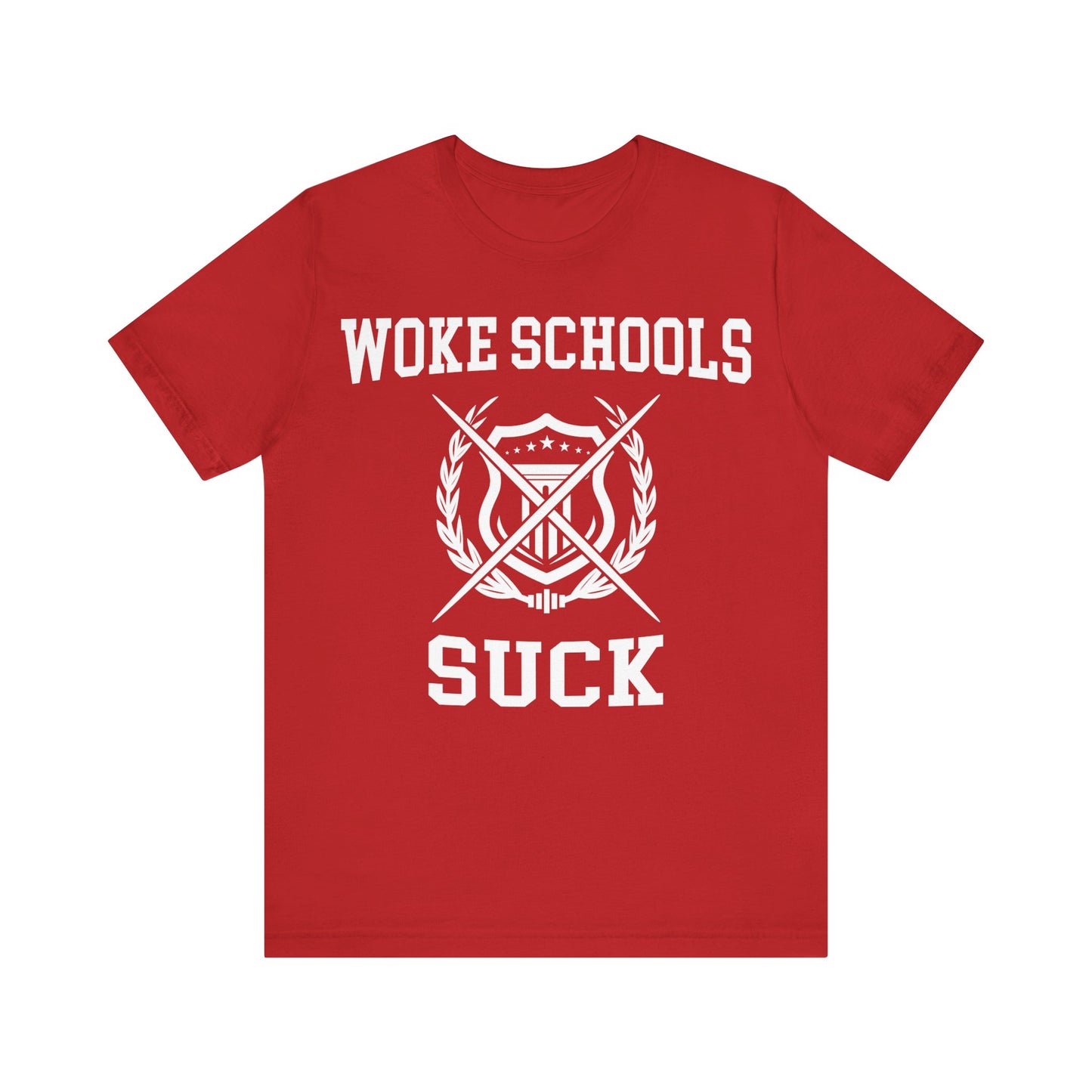Woke Schools Suck Tee