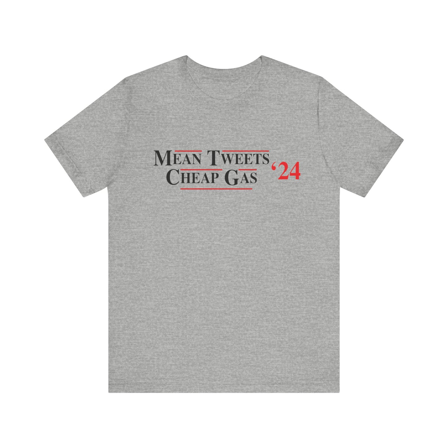 Mean Tweets, Cheap Gas '24 Tee