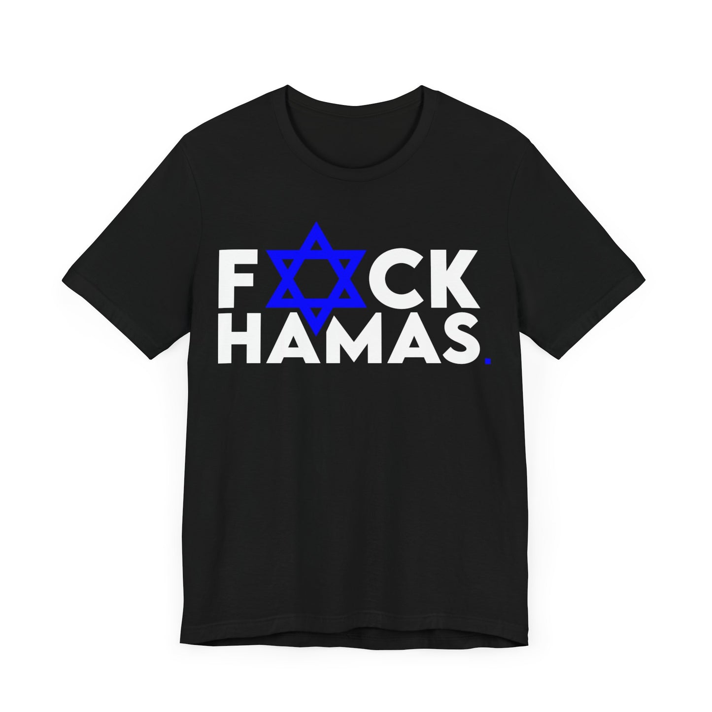 F*ck Hamas Tee