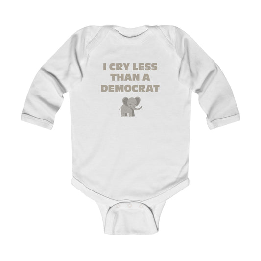 Cry Less Than a Democrat Infant Long Sleeve Bodysuit