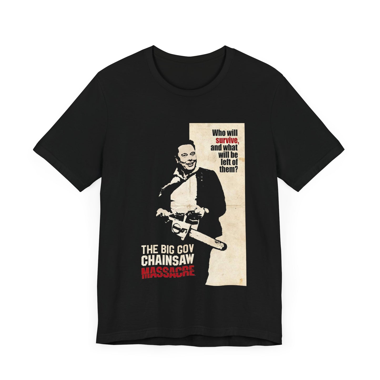 Big Gov Chainsaw Tee
