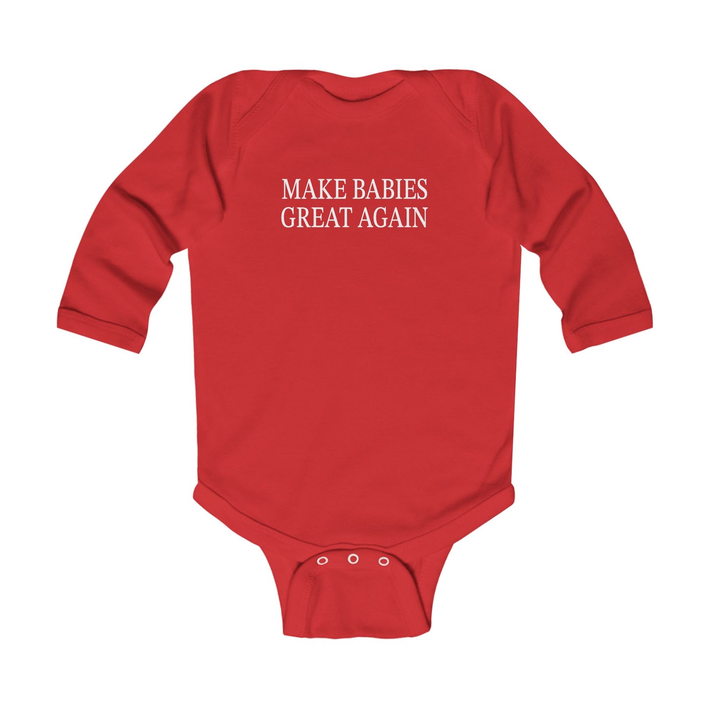 Make Babies Great Again Infant Long Sleeve Bodysuit