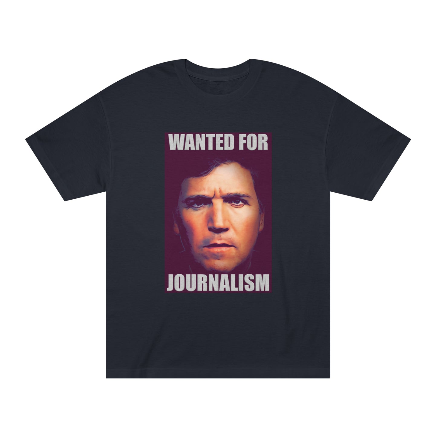 Tucker - Wanted For Journalism T-Shirt